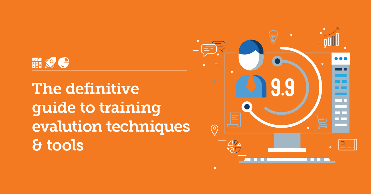 How to Evaluate Training - Criteria, Methods & Tools for 2021