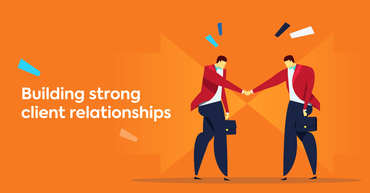 What’s the importance of building customer relationships?
