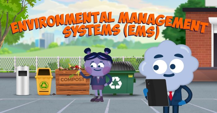 Environmental Management Systems (EMS)