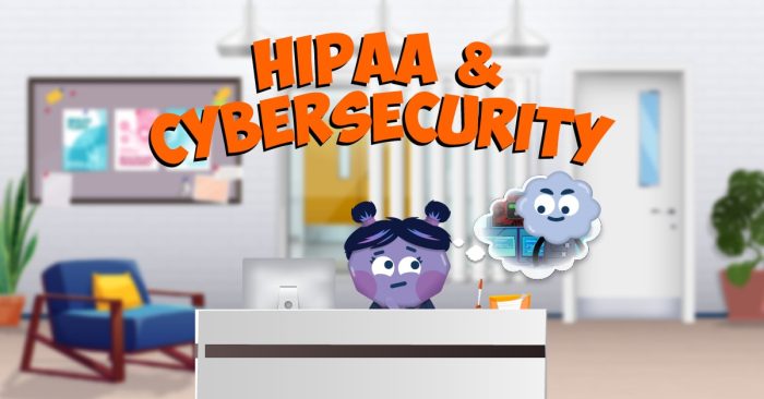 HIPAA and Cybersecurity