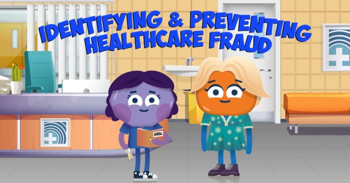 Identifying and Preventing Healthcare Fraud