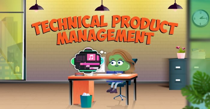 Technical Product Management