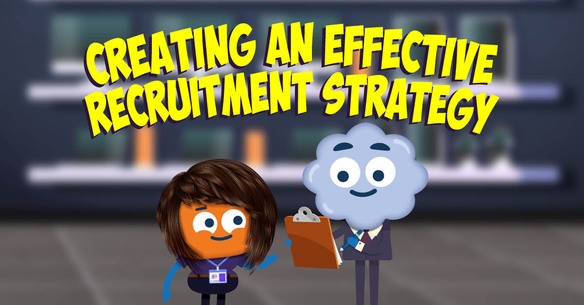 Creating an Effective Recruitment Strategy | TalentLibrary