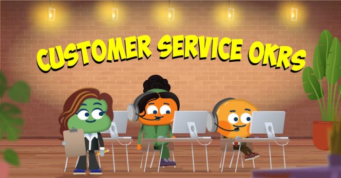 Customer Service OKRs