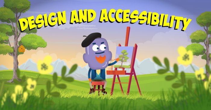 Design & Accessibility