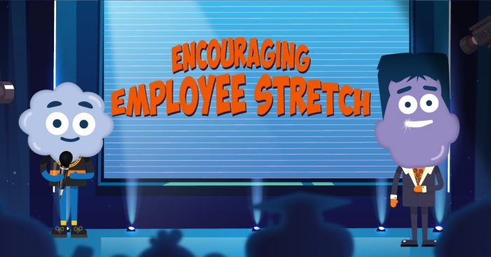 Encouraging Employee Stretch