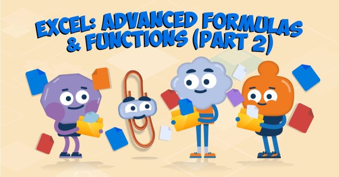 Excel: Advanced Formulas and Functions (Part 2)