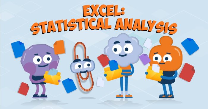 Excel: Statistical Analysis