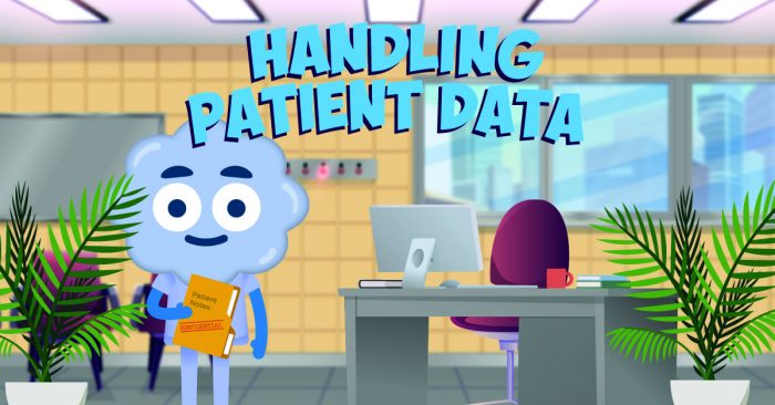Handling Patient Data