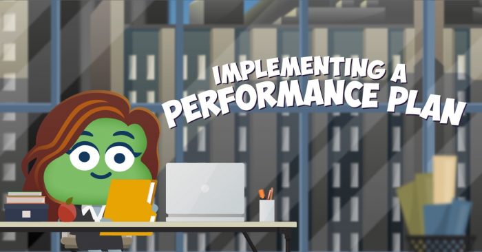 Implementing a Performance Plan