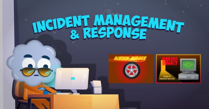 Incident Management & Response