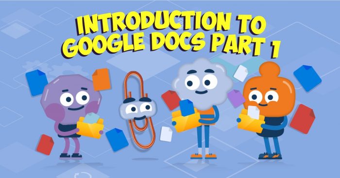 Introduction to Google Docs Part 1