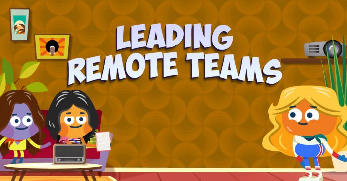 Leading Remote Teams
