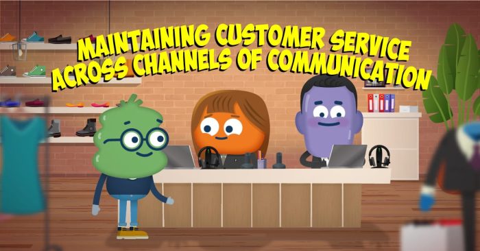 Maintaining Customer Service Across Channels