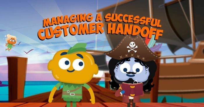 Managing a Successful Customer Handoff