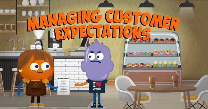 Managing Customer Expectations