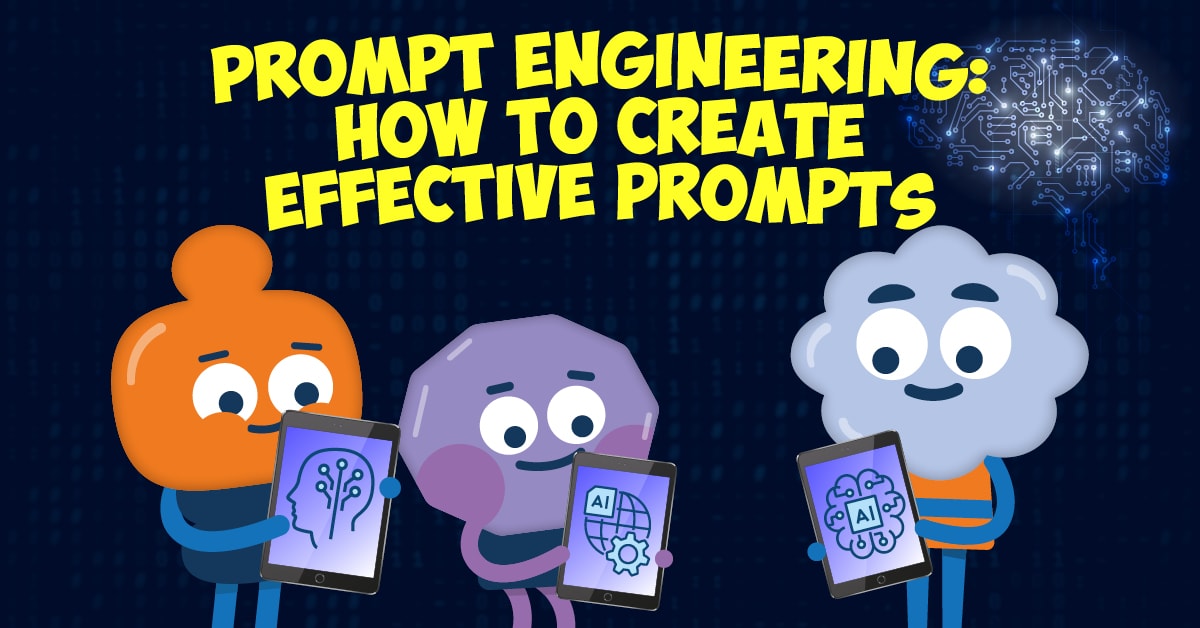 How To Create Effective Prompts Course Talentlibrary How To Create Effective Prompts Course Talentlibrary