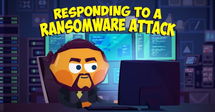 Responding to a Ransomware Attack