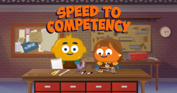 Speed to Competency