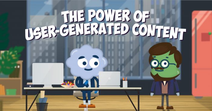 The Power of User-Generated Content