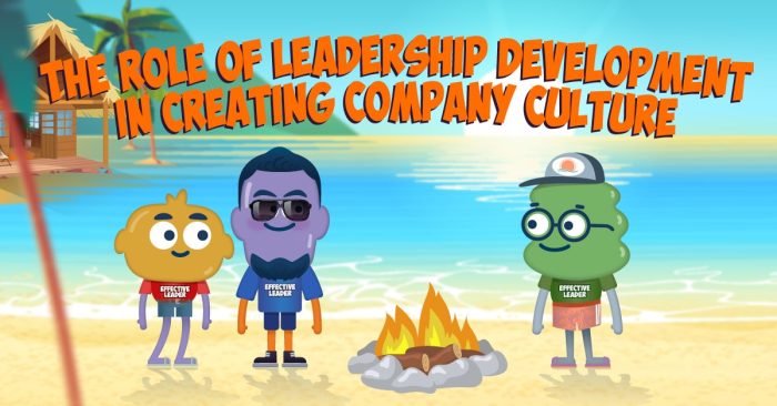 The Role of Leadership Development in Creating Company Culture