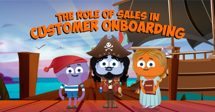 The Role of Sales in Customer Onboarding