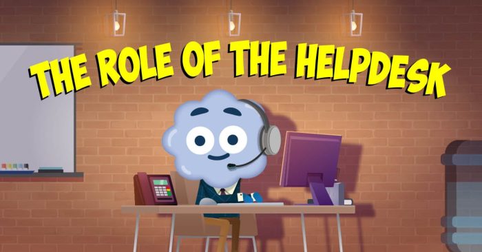 The Role of The Helpdesk