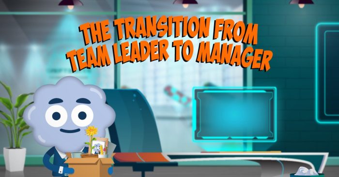 The Transition from Team Leader to Manager