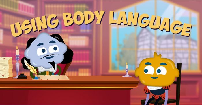 Using Body Language