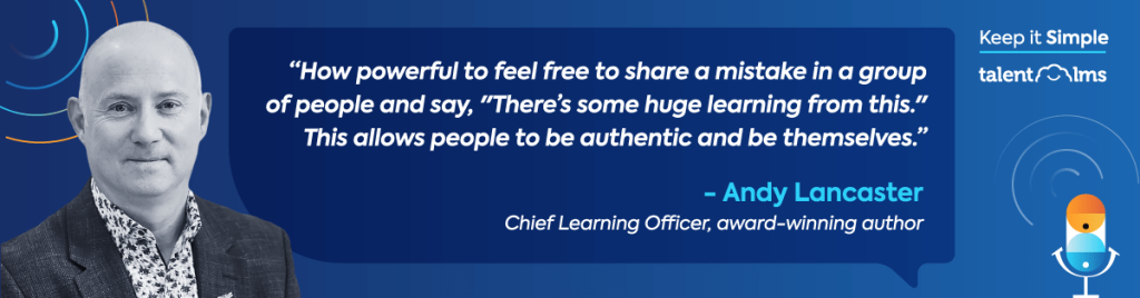 Andy Lancaster on Supercharging your workplace learning culture.