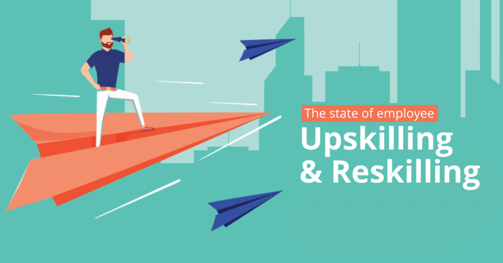 Statistics on what employees and companies think about reskilling and upskilling.