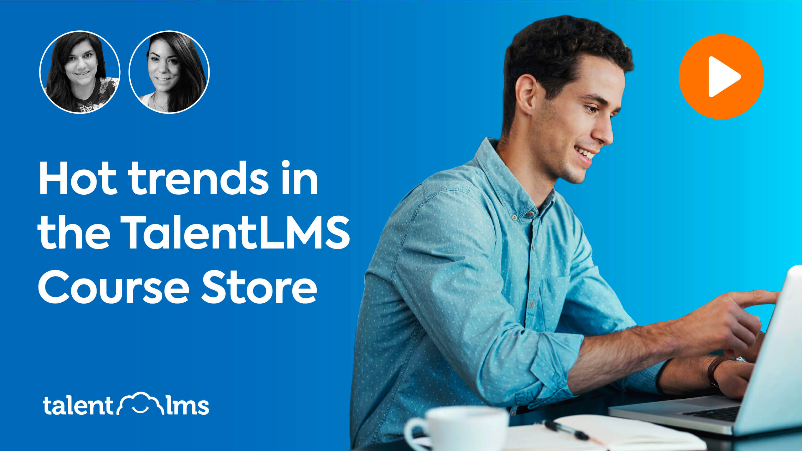 Hot trends in the TalentLMS Course Store