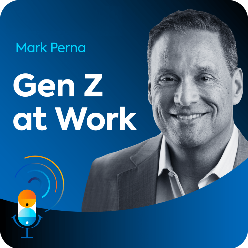 Mark Perna sits on a blue background, along with the name of the episode "Unlocking Gen Z's potential in the workplace".