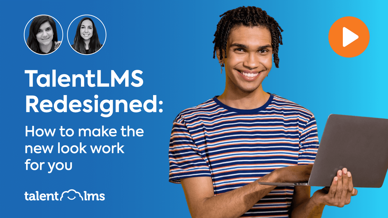 TalentLMS Redesigned: How to make the new look work for you