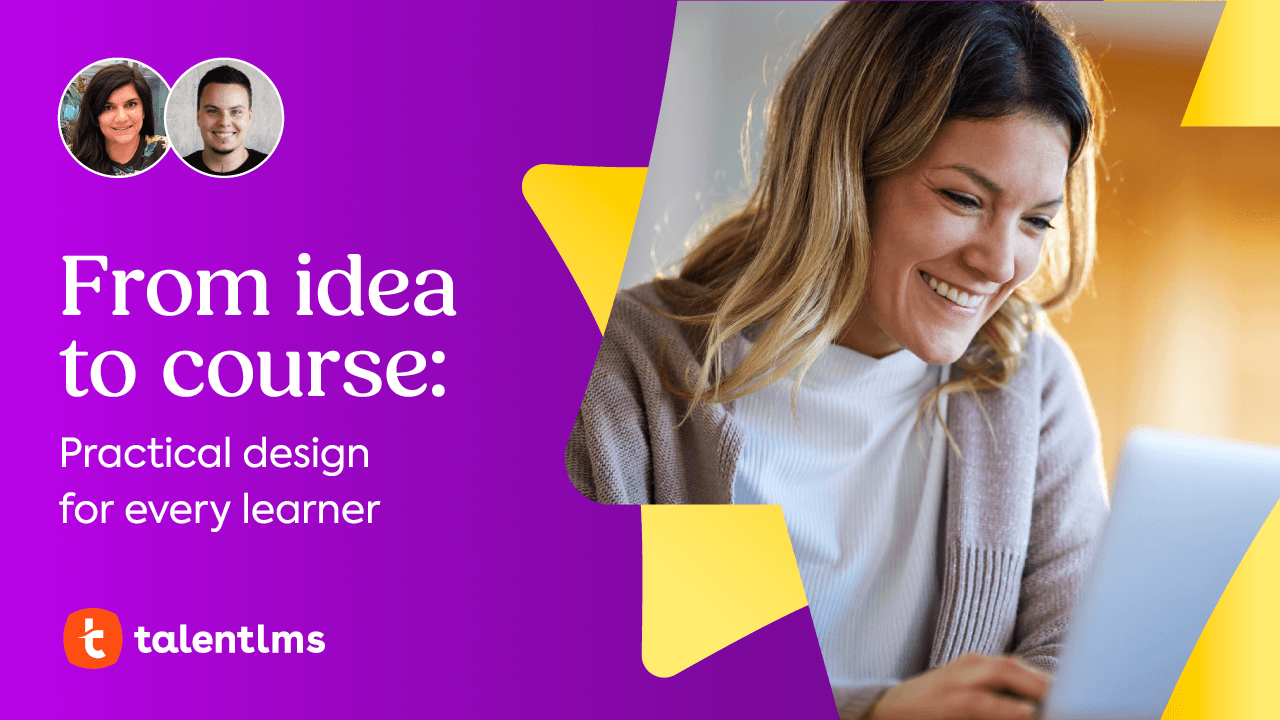 From idea to course: Practical design for every learner